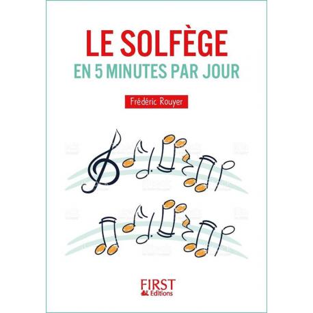 Le solfège en 5 minutes par jour ROUYER FREDERIC