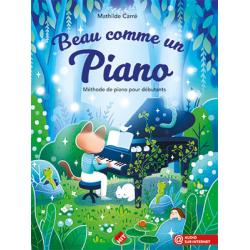 Beau comme un piano CARRE MATHILDE