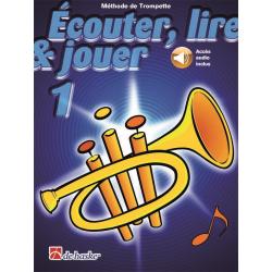 Écouter, lire & jouer 1 Trompette CASTELAIN JEAN / OLDENKAMP MICHIEL
