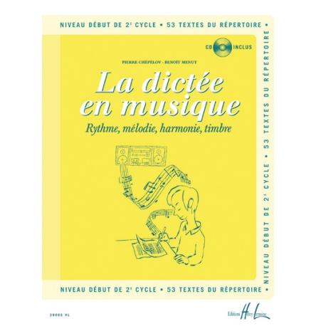 La Dictée En Musique Vol.4 – Début Du 2ème Cycle CHEPELOV PIERRE / MENUT BENOIT