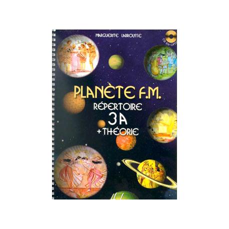 Planète F.M. Vol.3A – Répertoire Et Théorie LABROUSSE MARGUERITE