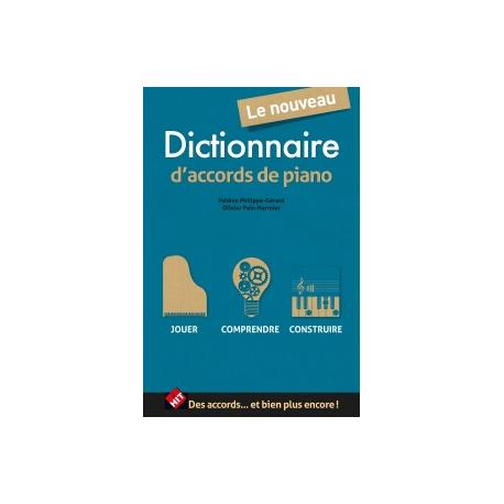 Le nouveau dictionnaire d’accords de piano PHILIPPE-GERARD HELENE / PAIN-HERMIER OLIVIER