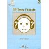 99 Tests D’Ecoute Vol.3 LEDOUT ANNIE