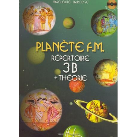Planète F.M. Vol.3B – Répertoire Et Théorie LABROUSSE MARGUERITE