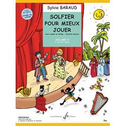 Solfier Pour Mieux Jouer Vol.4 BARAUD SYLVIE