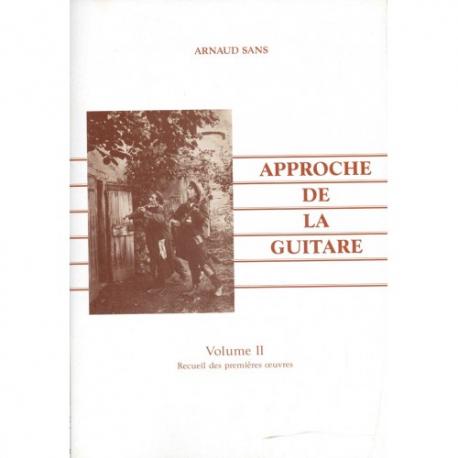 Approche De La Guitare Vol.2 SANS ARNAUD