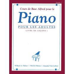 Cours De Base Alfred Pour Le Piano Adultes Livre Lecons 1 LETHCO AMANDA VICK / MANUS MORTON / PALMER WILLARD