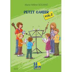 Petit Cahier Vol.2 SICILIANO MARIE-HELENE