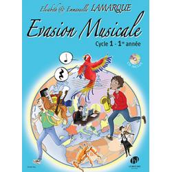 Evasion Musicale Cycle 1 – 1Re Année LAMARQUE ELISABETH AND EMMANUELLE