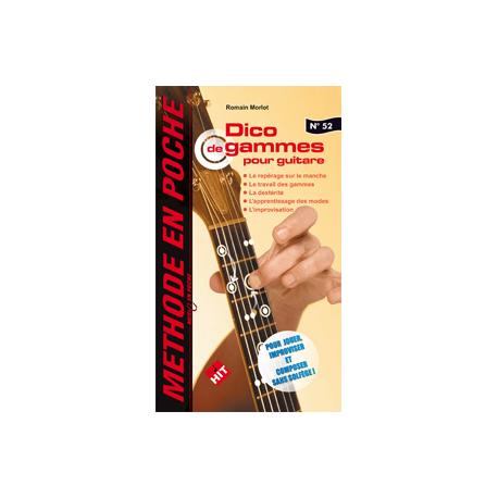 Music En Poche 52 ‘Dico De Gammes Pour Guitare’ MORLOT ROMAIN