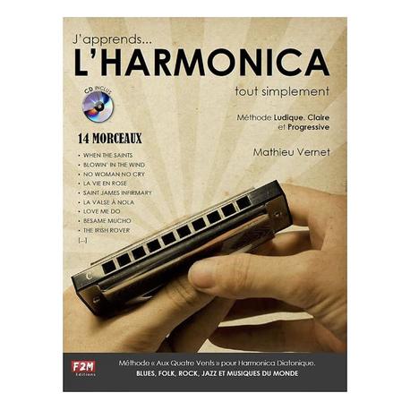 J’Apprends… L’Harmonica… Tout Simplement VERNET MATHIEU
