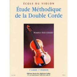 Etude Methodique De La Double Corde Vol.1 HAUCHARD MAURICE