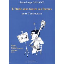 L’Etude Sous Toutes Ses Formes DEHANT JEAN-LOUP