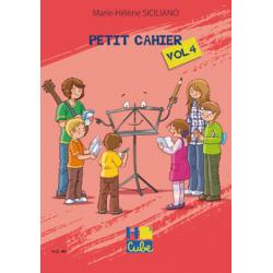 Petit Cahier Vol.4 SICILIANO MARIE-HELENE