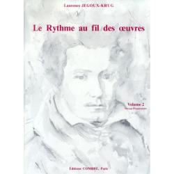 Le Rythme Au Fil Des Oeuvres Vol.2 JEGOUX-KRUG L.