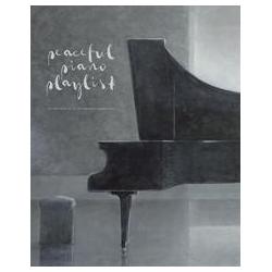 Peaceful Piano Playlist