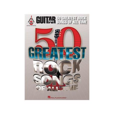 Guitar World : 50 Greatest Rock Songs Of All Time