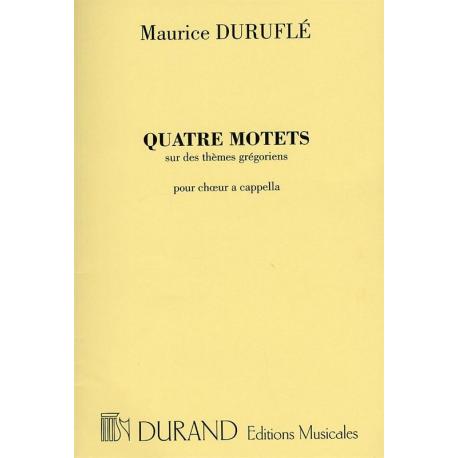 4 Motets Sur Des Themes Gregoriens Op. 10 Pour Choeur A Cappella DURUFLE MAURICE