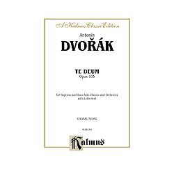 Te Deum, Op. 103 DVORAK ANTONIN
